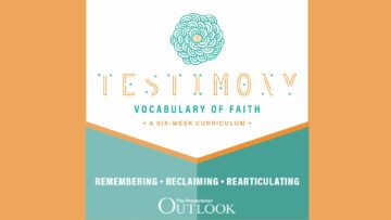 Testimony (6-week curriculum)