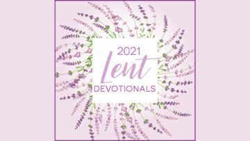 2021 Lenten devotions (Year B)
