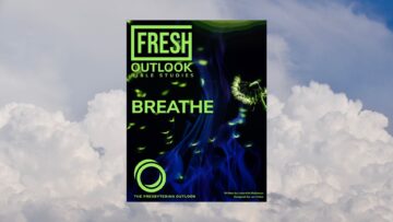 Fresh Outlook Bible Studies: “Breathe”