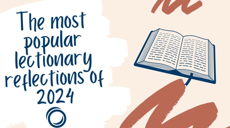 The most popular lectionary reflections of 2024