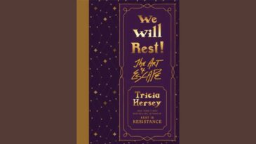 We Will Rest! The Art of Escape by Tricia Hersey