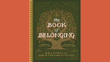 The Book of Belonging: Bible Stories for Kind and Contemplative Kids