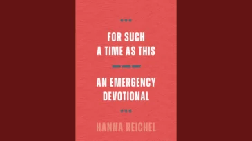 For Such a Time as This: An Emergency Devotional