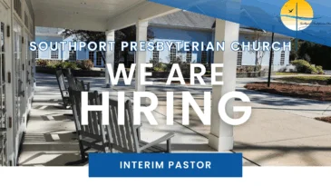 Southport Presbyterian Church is hiring