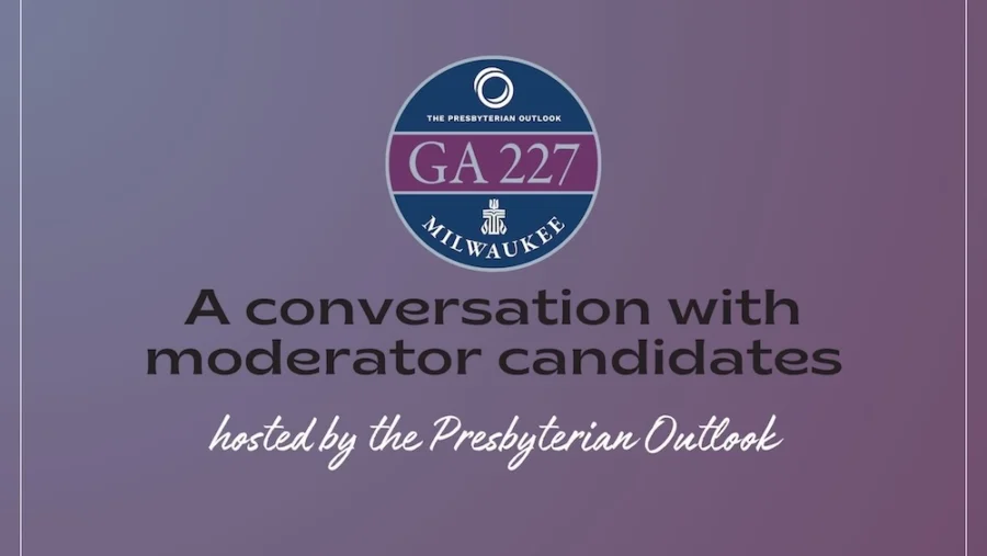 a conversation with moderator candidates hosted by the presbyterian outlook