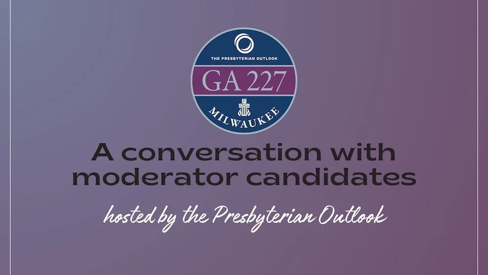a conversation with moderator candidates hosted by the presbyterian outlook