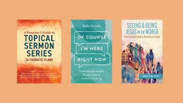 Book covers for A Preacher's Guide to Topical Sermon Series, Of Course I'm Here Right Now, and Seeing and Being Jesus in the World