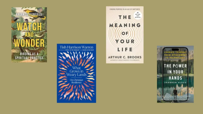 Book covers for Watch and Wonder, What Grows in Weary Lands, The Meaning of your Life, and The Power in your Hands