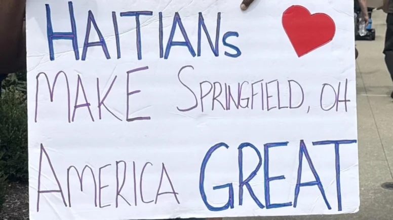 A sign that reads, "Hatians make Springfield, Ohio, America Great."