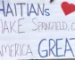 A sign that reads, "Hatians make Springfield, Ohio, America Great."