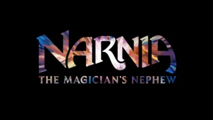 "Narnia: The Magician's Nephew." 